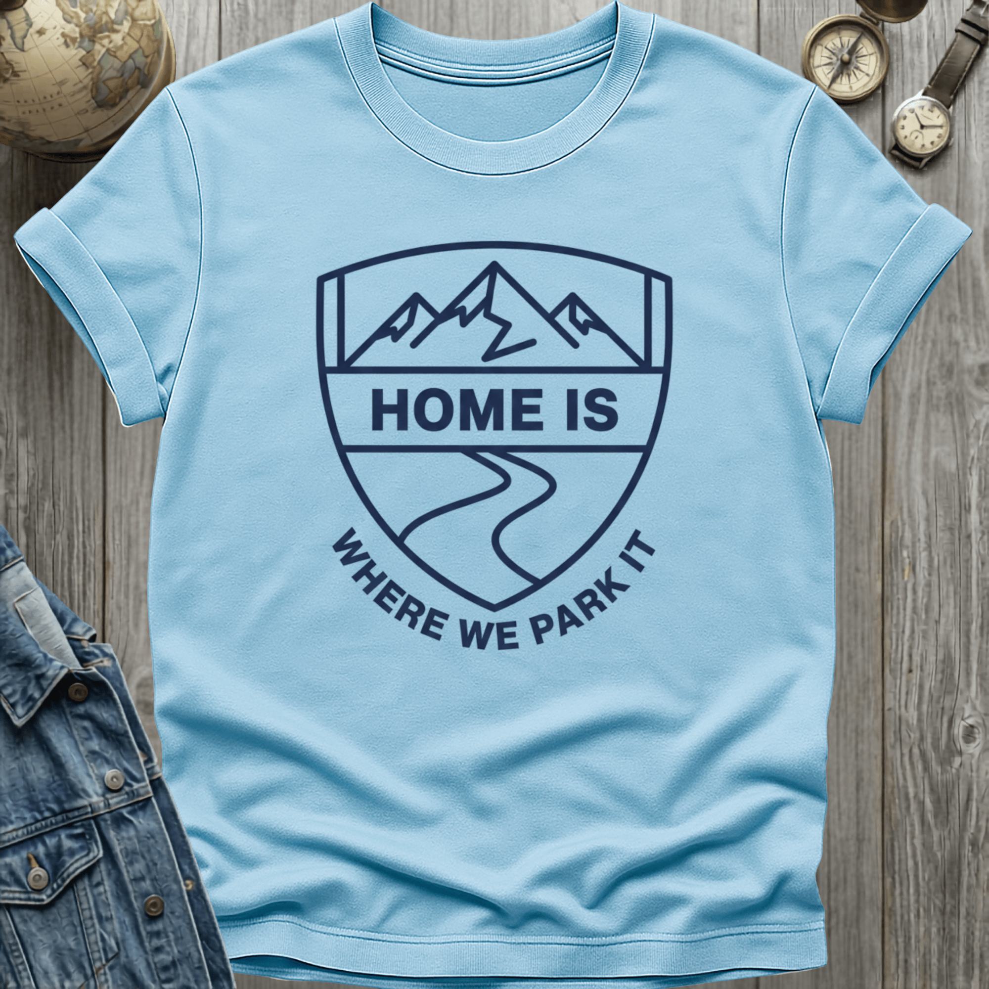 Home is Where We Park Badge T-Shirt