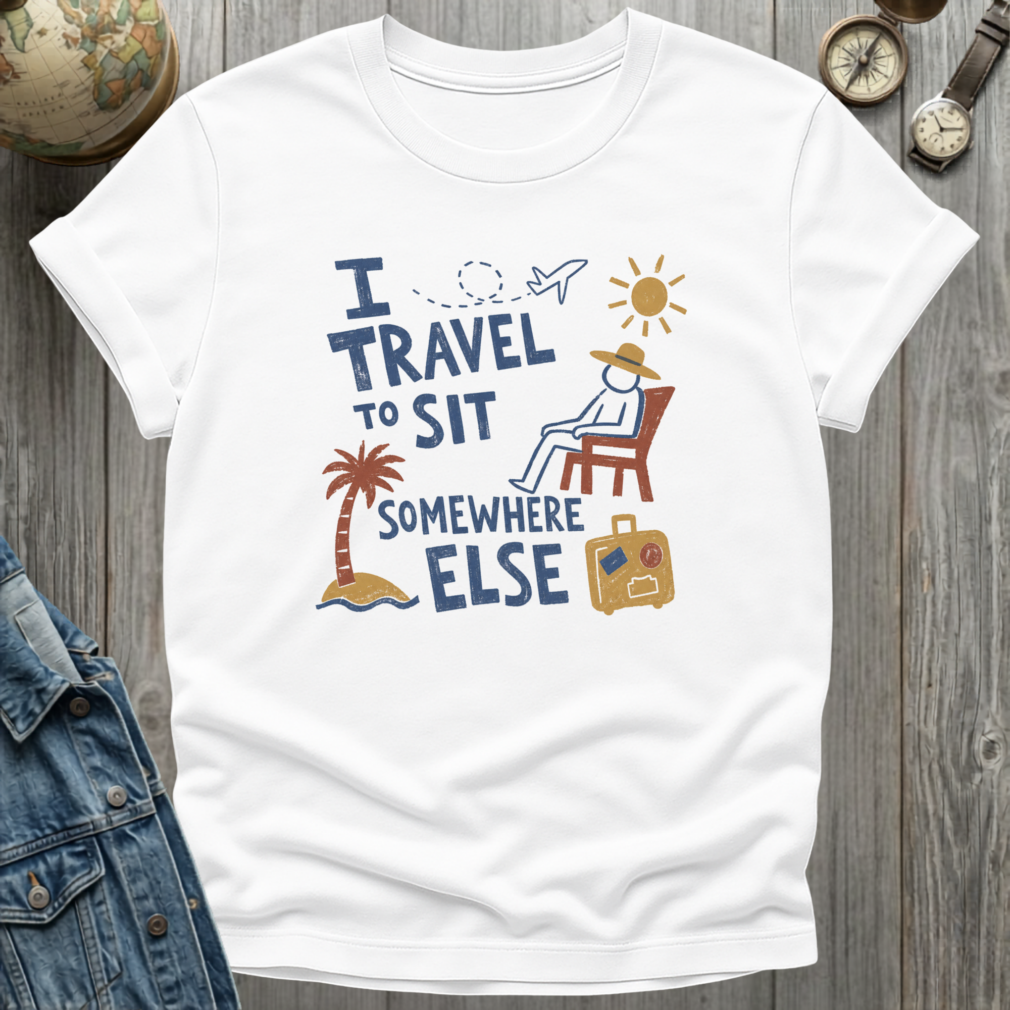 Travel to Sit T-Shirt