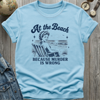 Beach Murder T-Shirt