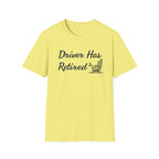 Drive Has Retired T-Shirt