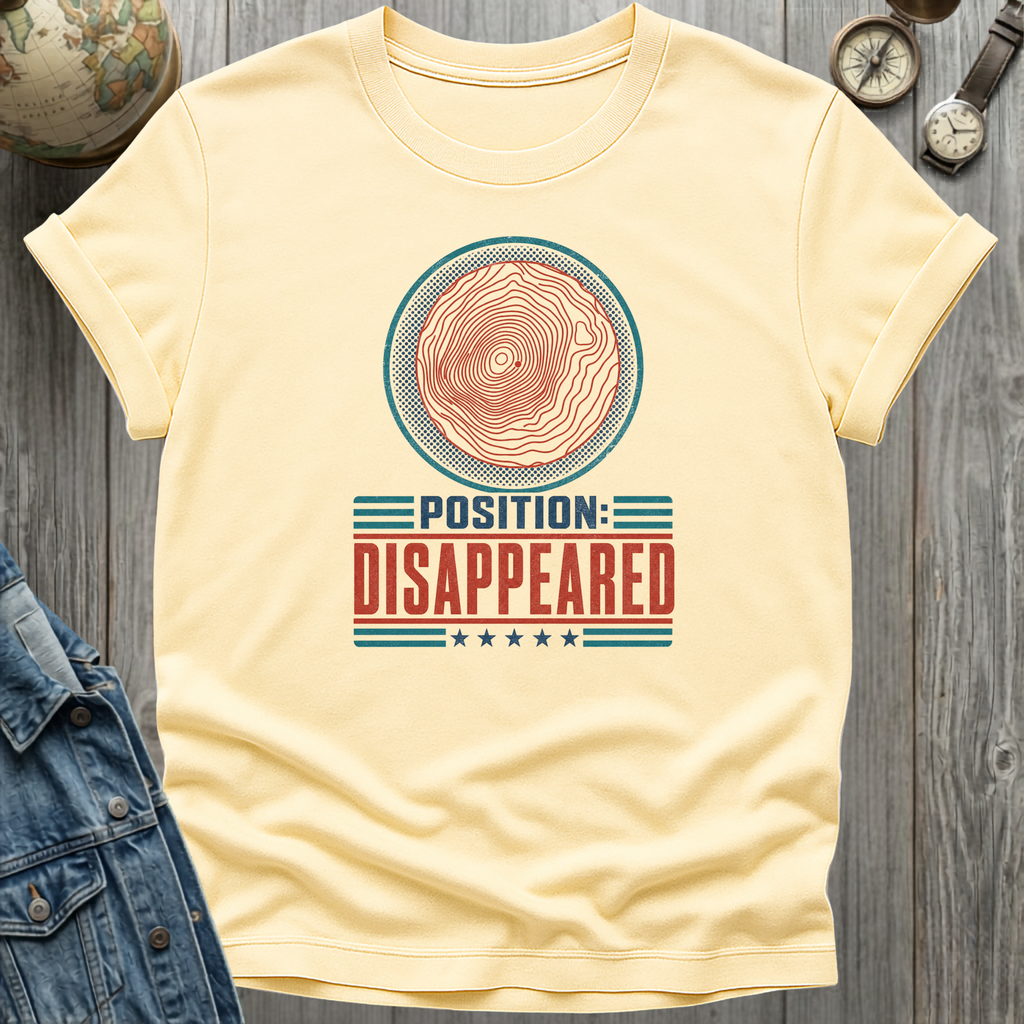 Position Disappeared T-Shirt