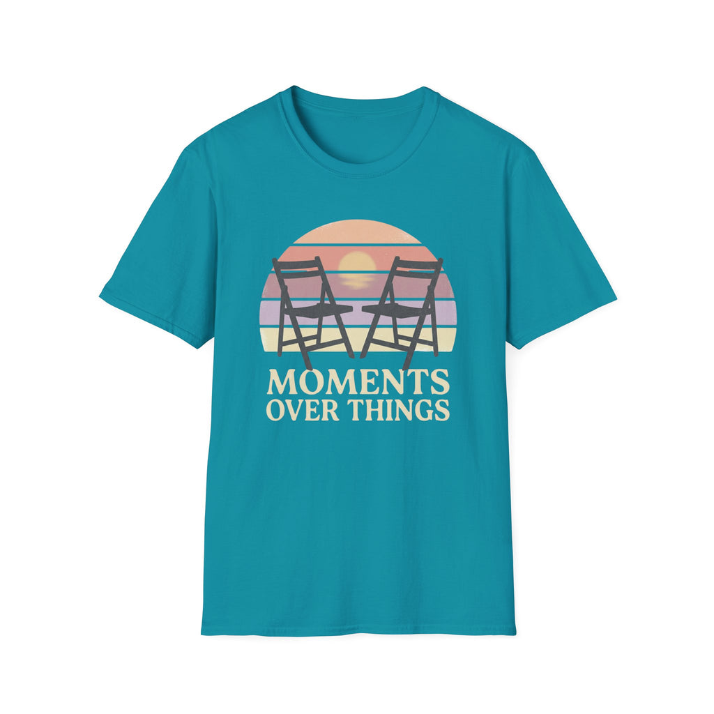 Moments Over Things T-Shirt