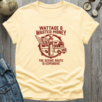 Wattage Wasted T-Shirt