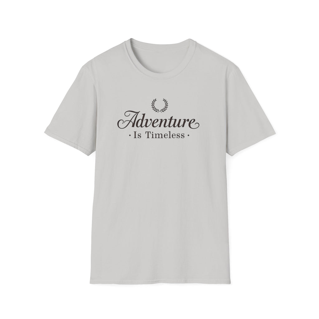 Adventure is Timeless T-Shirt