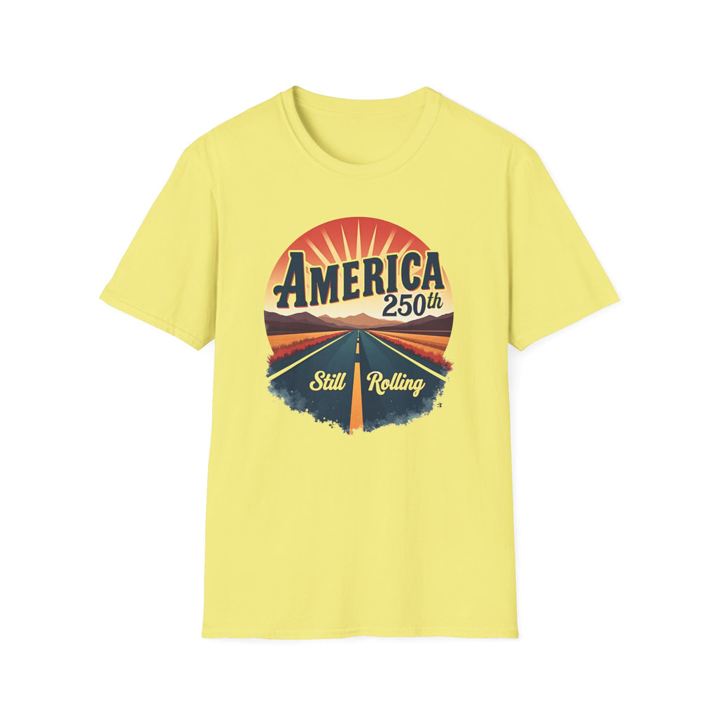 America 250th Still Rolling T-Shirt