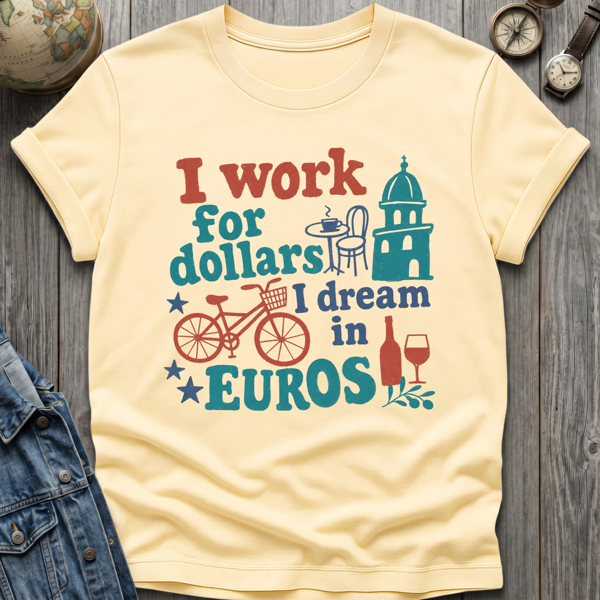 Dream Euros T-Shirt