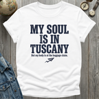 Soul in Tuscany T-Shirt
