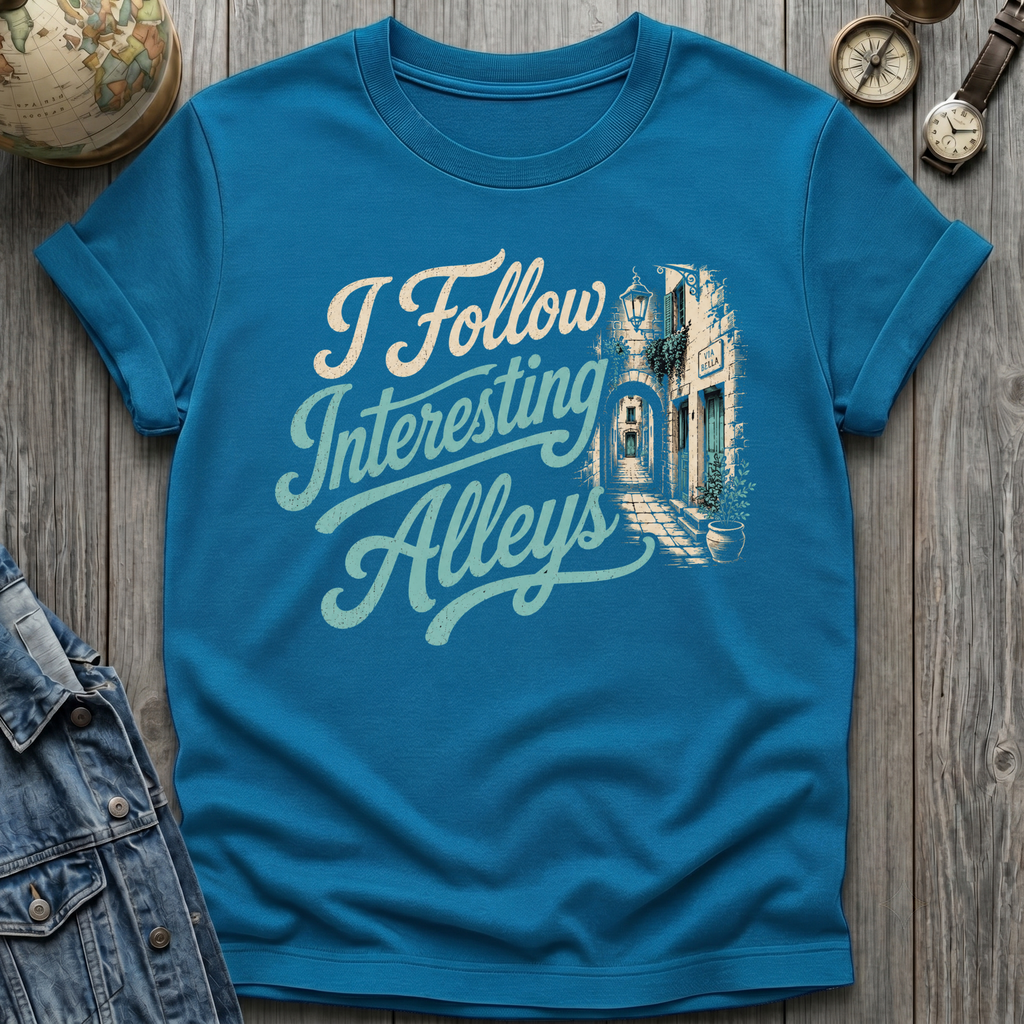 Interesting Alleys T-Shirt