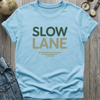 Slow Lane T-Shirt