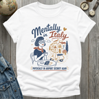 Mentally Italy T-Shirt