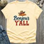 Bonjour Yall T-Shirt