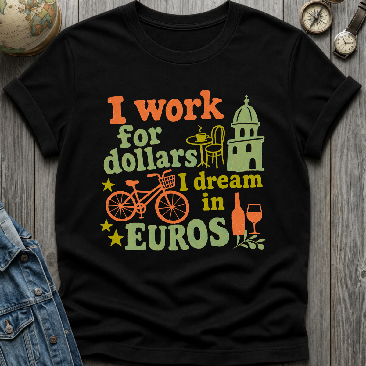 Work Dollars T-Shirt