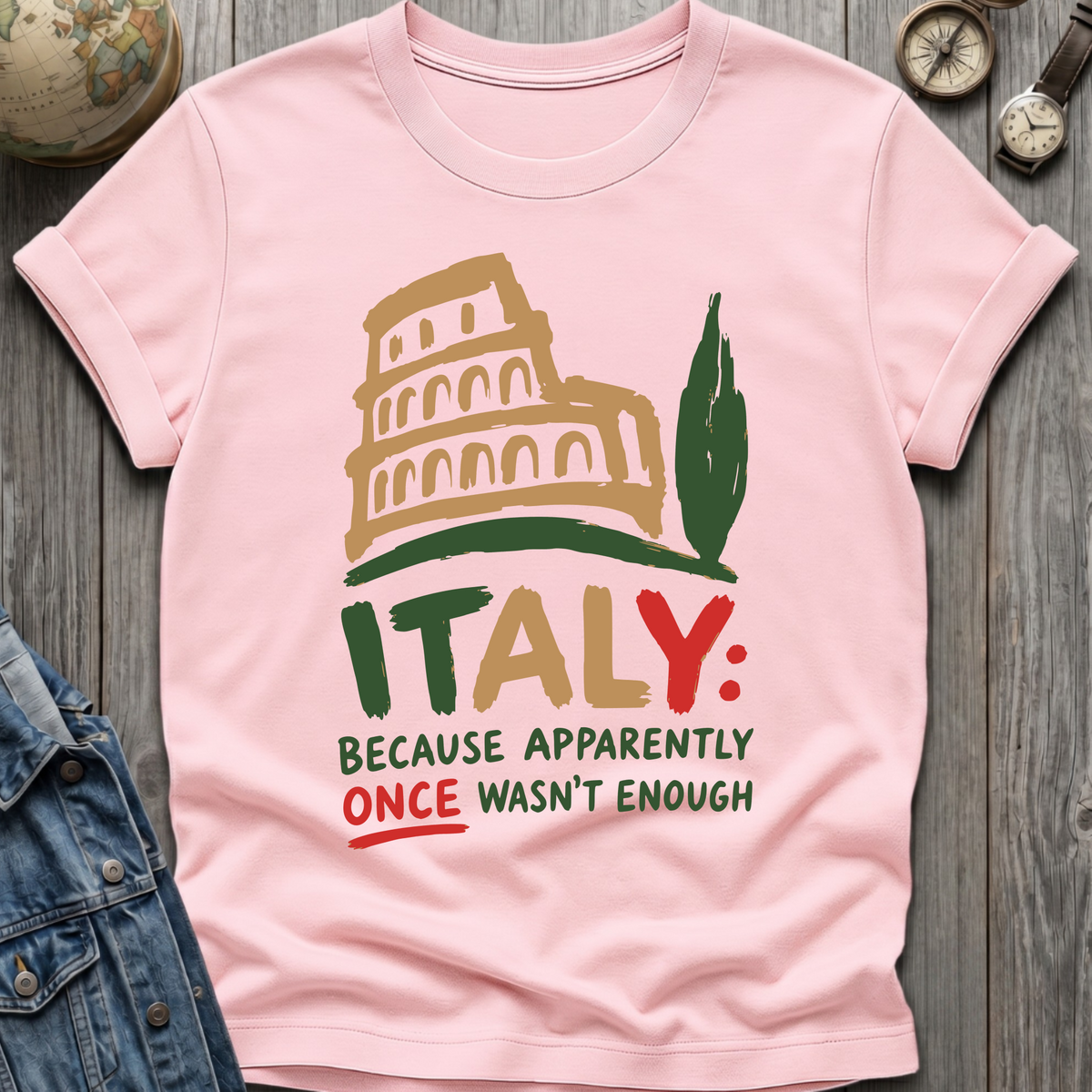 Italy Once T-Shirt