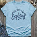 Out Exploring T-Shirt