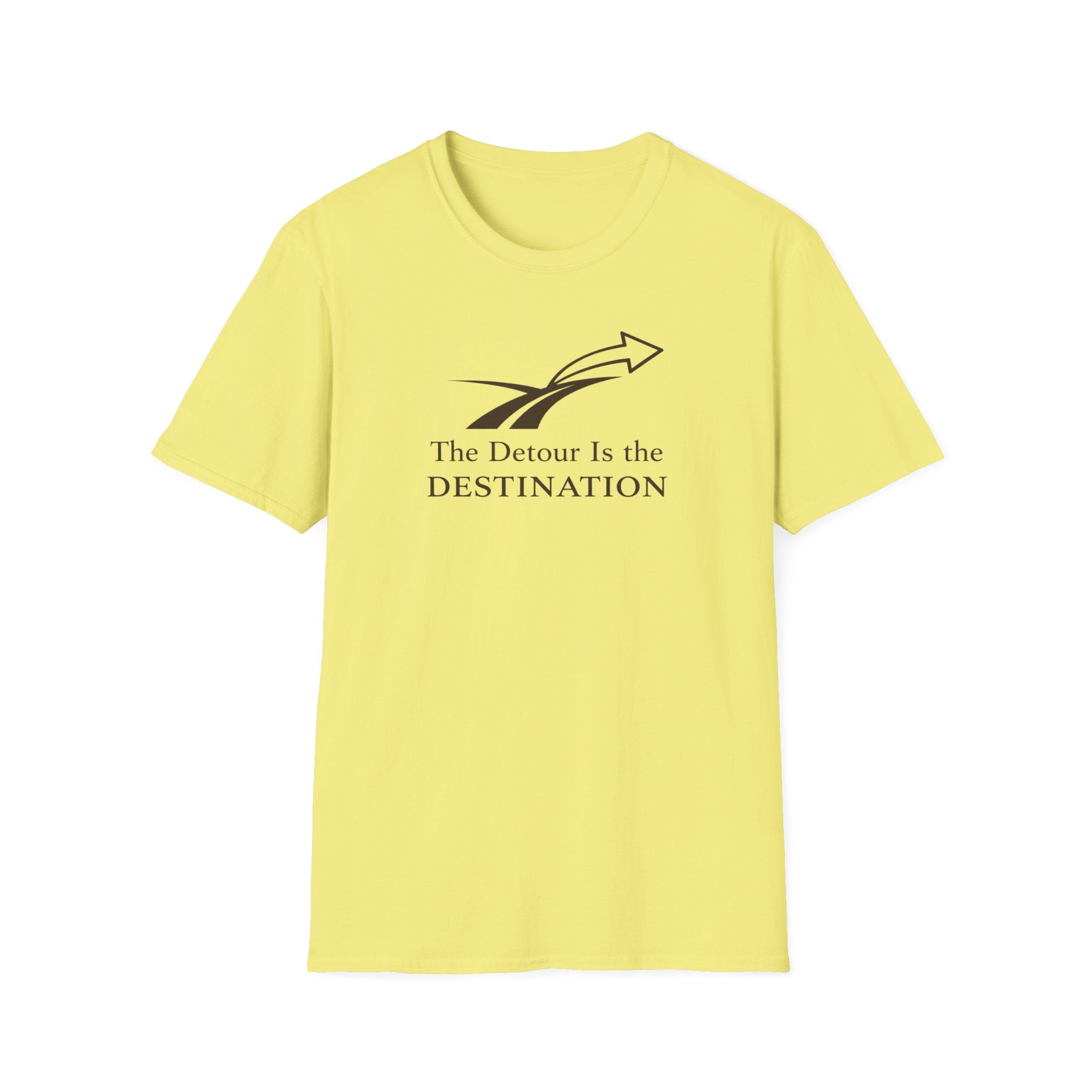 The Detour is the Destination T-Shirt