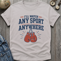 Any Sport Anywhere T-Shirt