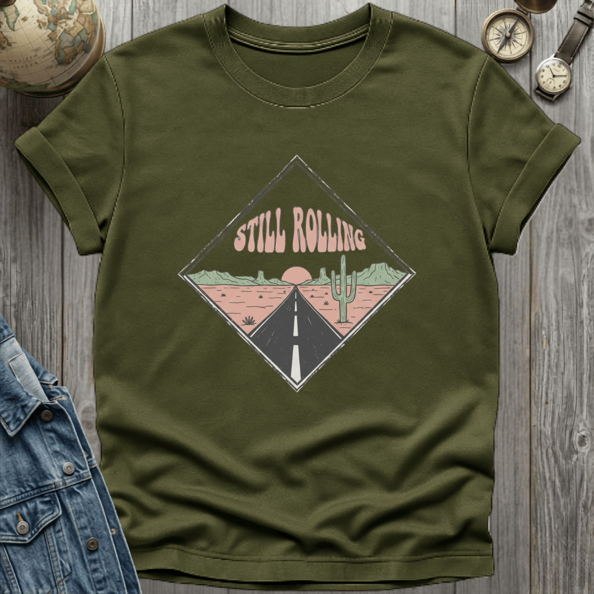 Still Rolling Desert T-Shirt