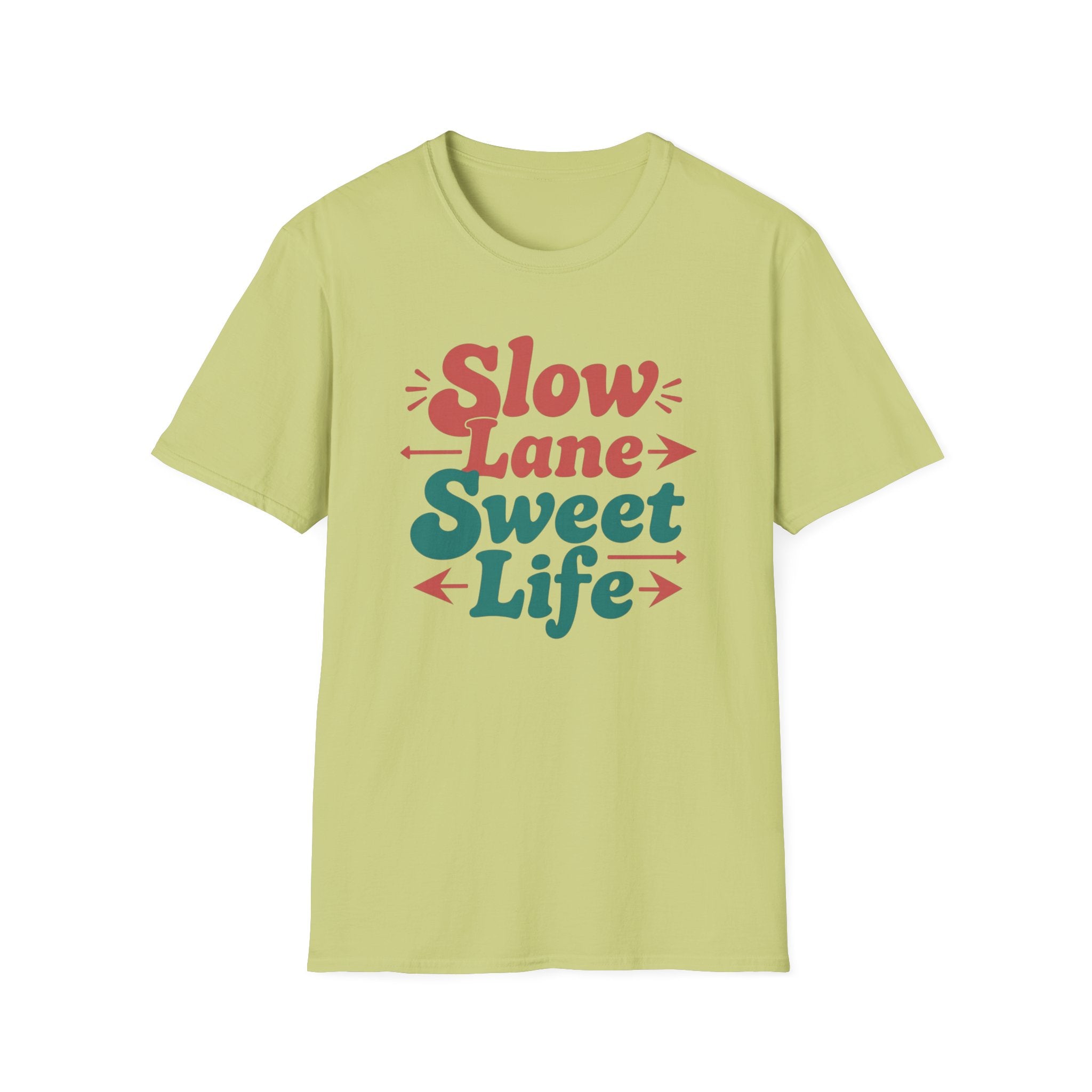 Slow Lane Sweet Life T-Shirt