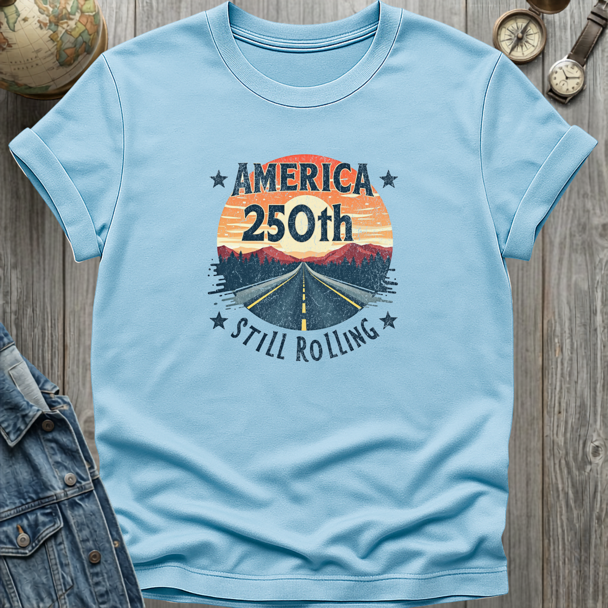 America 250th Still Rolling T-Shirt