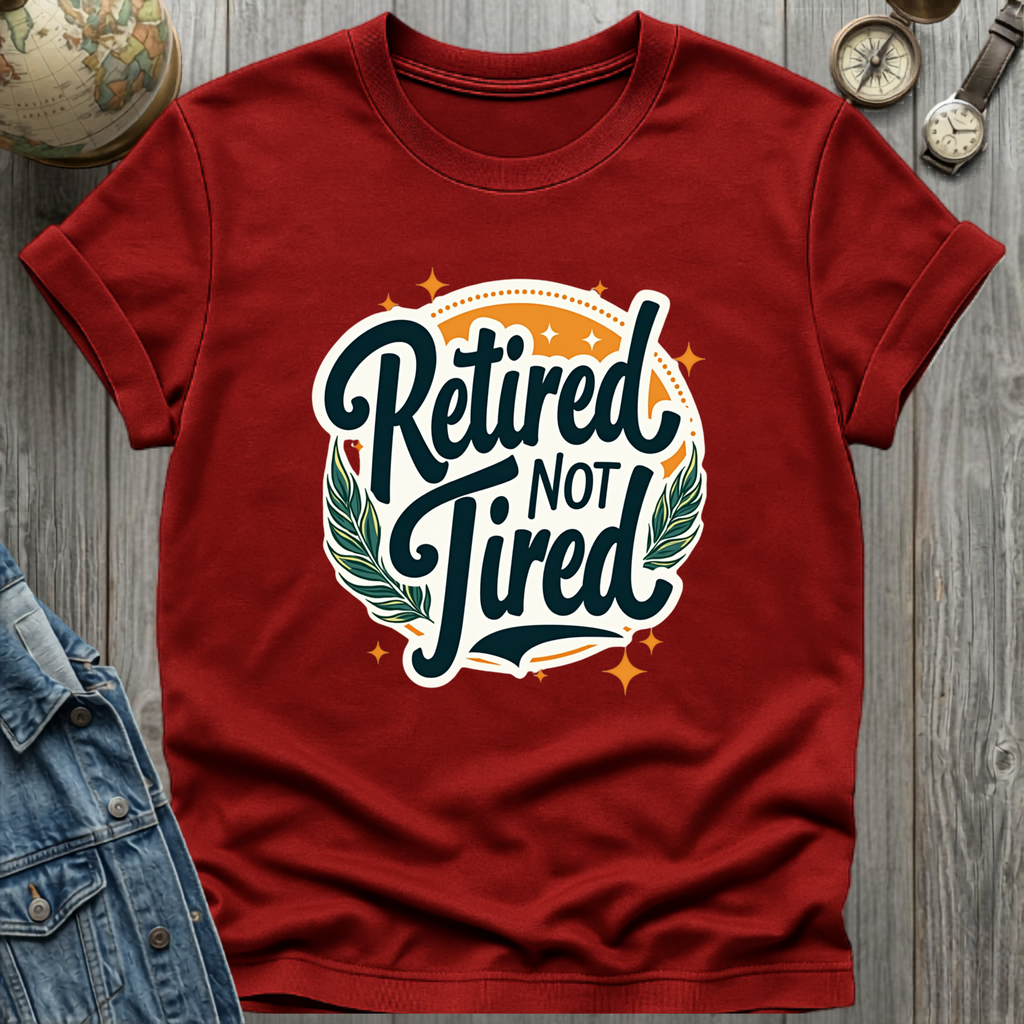 Retired Not Tired Stars T-Shirt