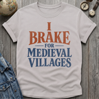 Brake For Villages T-Shirt