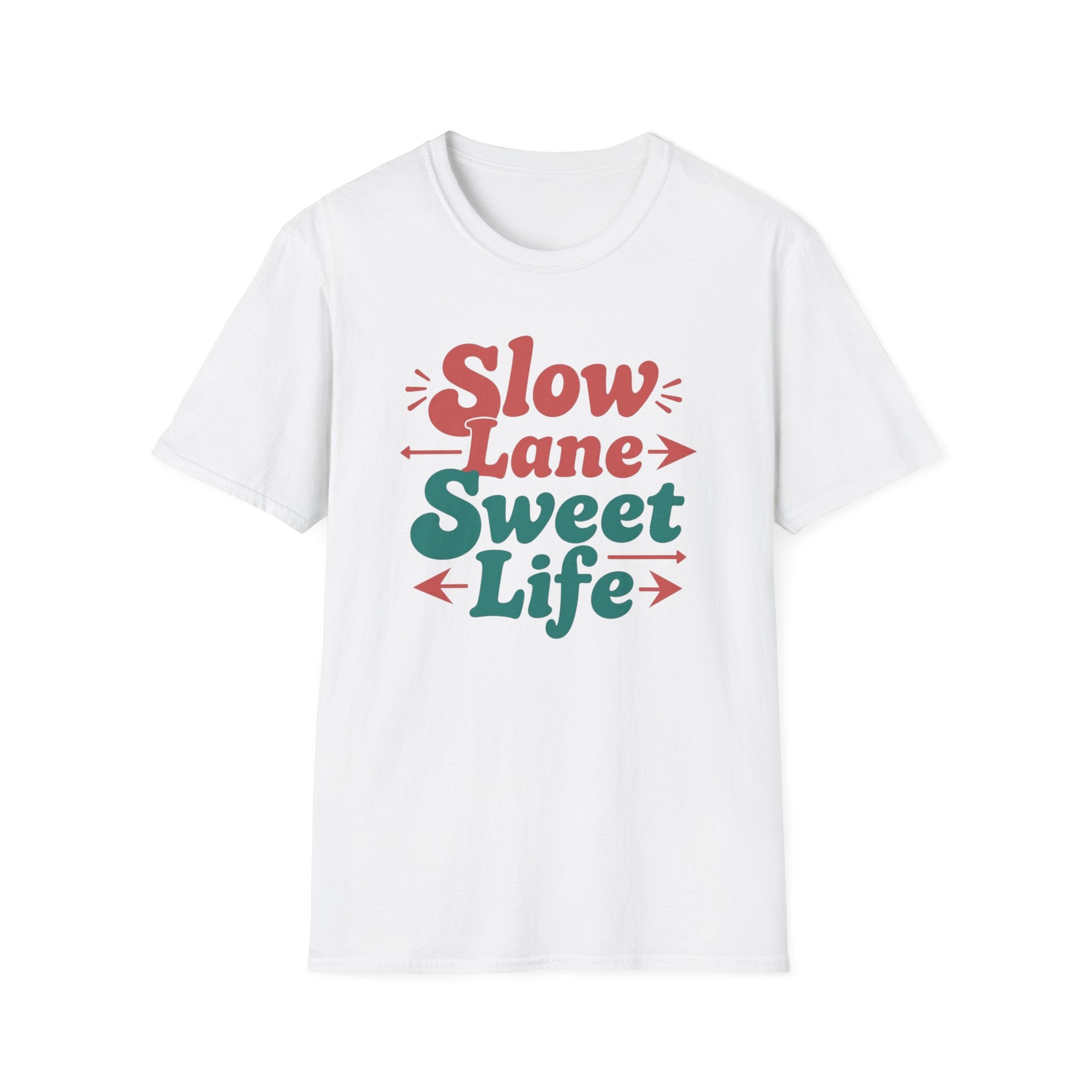 Slow Lane Sweet Life T-Shirt