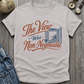 Non-Negotiable View T-Shirt