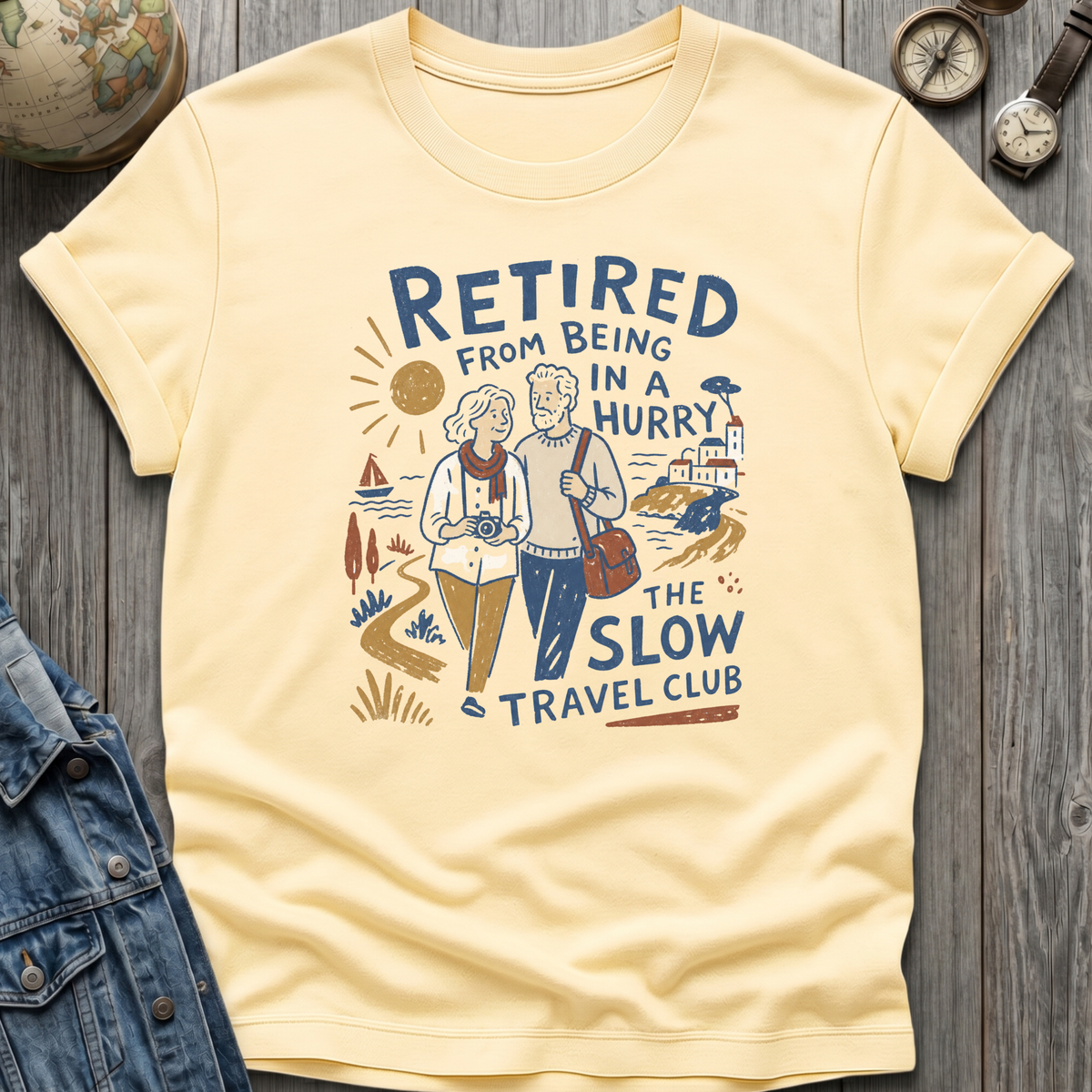 Retired in a Hurry T-Shirt
