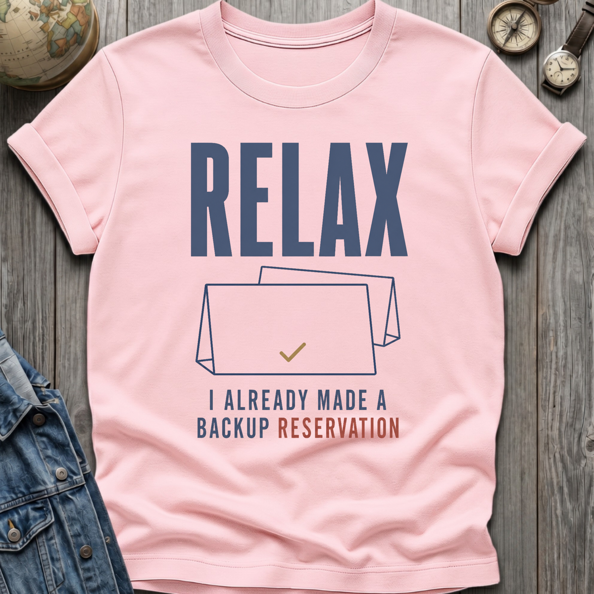 Relax Reservation T-Shirt