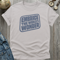 Embrace World Wonder T-Shirt
