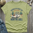 Now We Roll T-Shirt