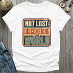 Not Lost World T-Shirt