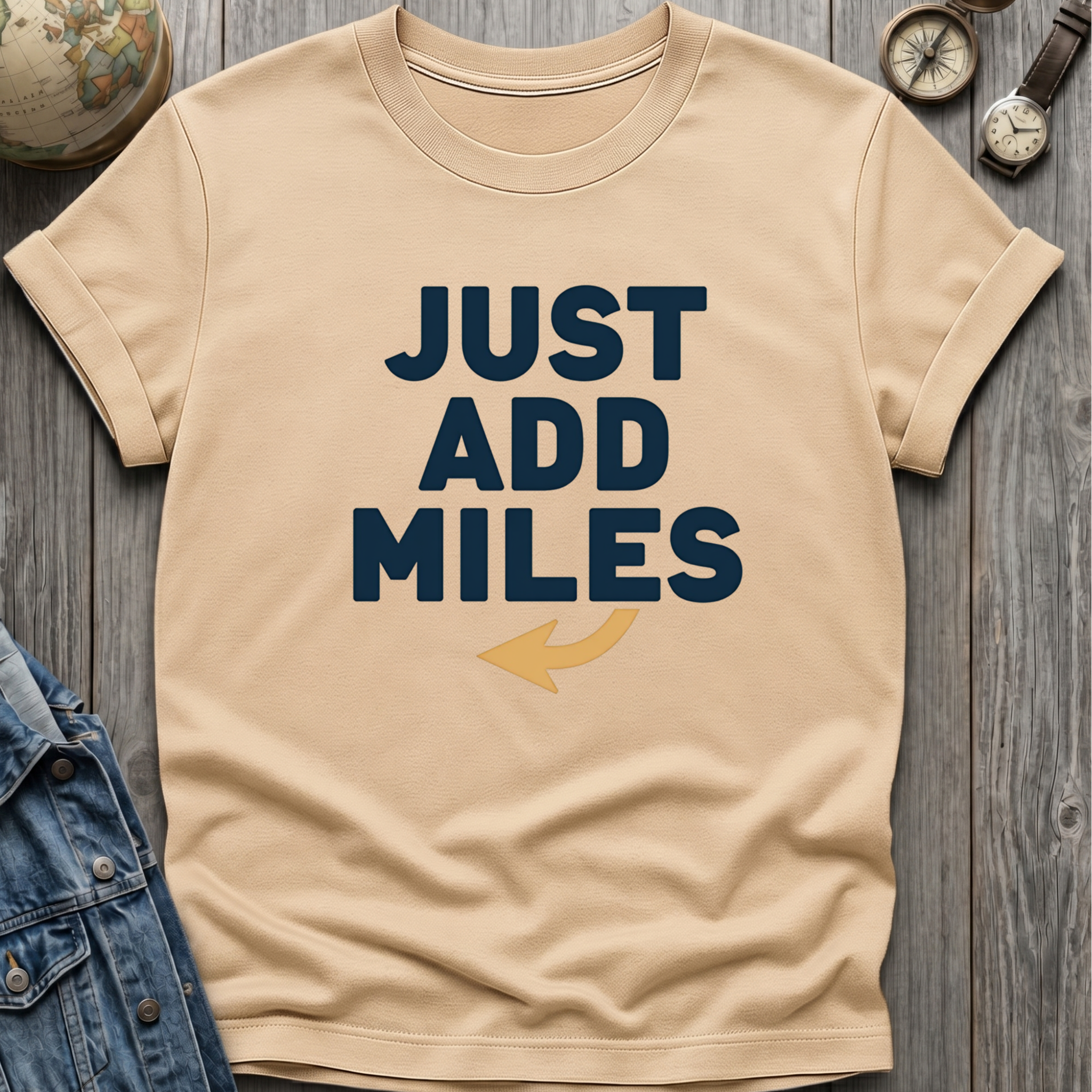Just Add Mile T-Shirt