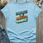 Embrace World Wonder T-Shirt
