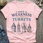 Turrets Weakness T-Shirt