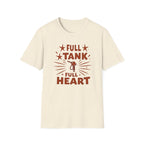 Full Tank Full Heart T-Shirt