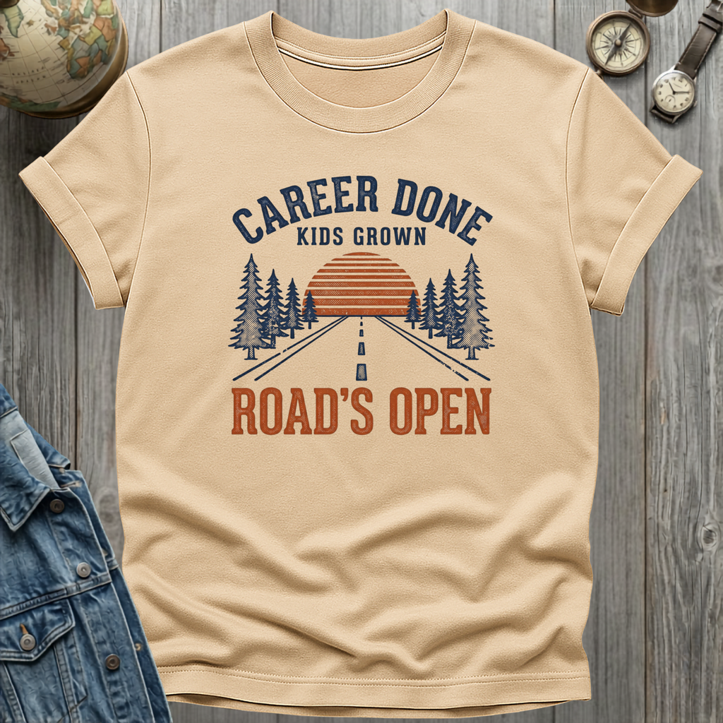 Career Done T-Shirt