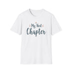 My Next Chapter T-Shirt
