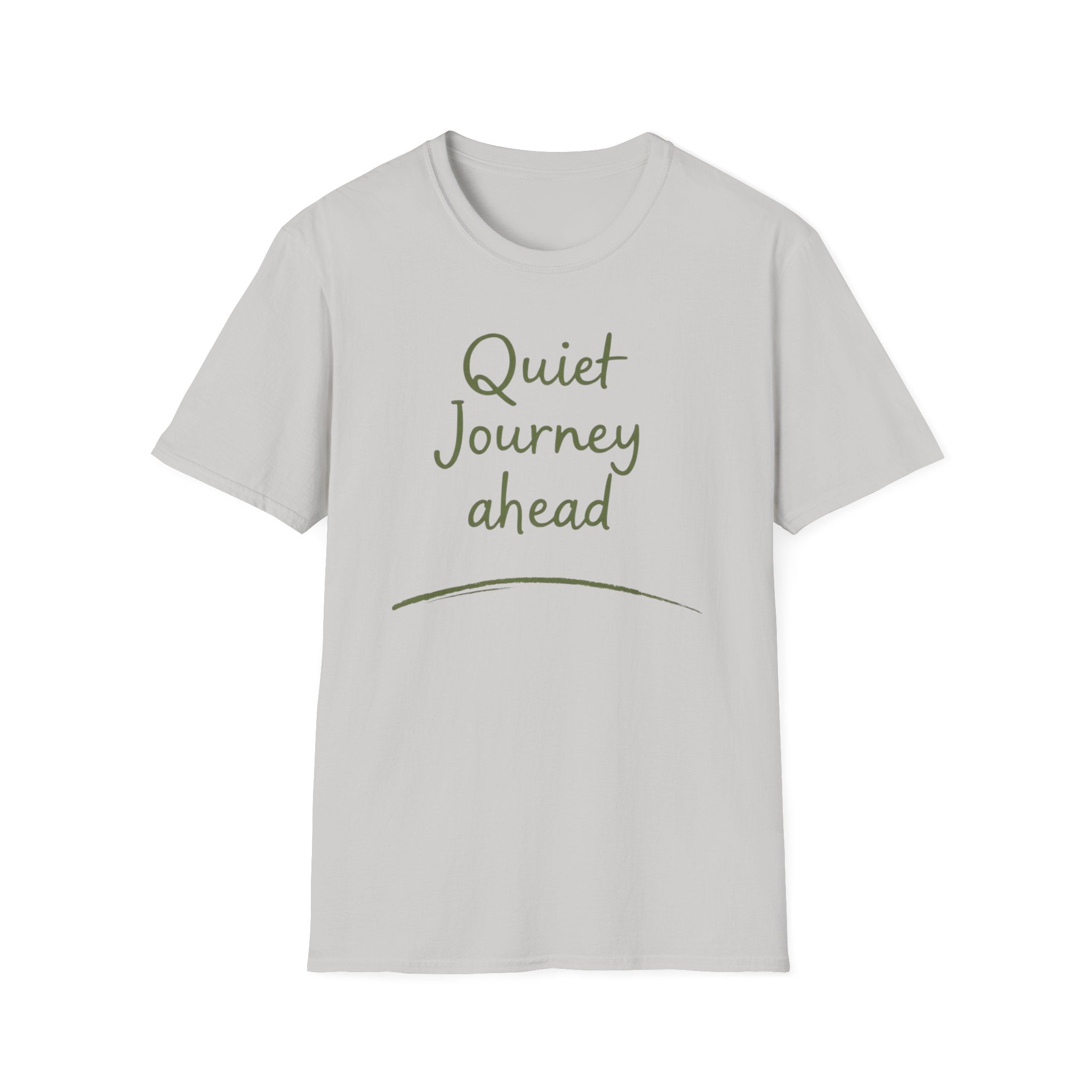 Quiet Journey Ahead T-Shirt