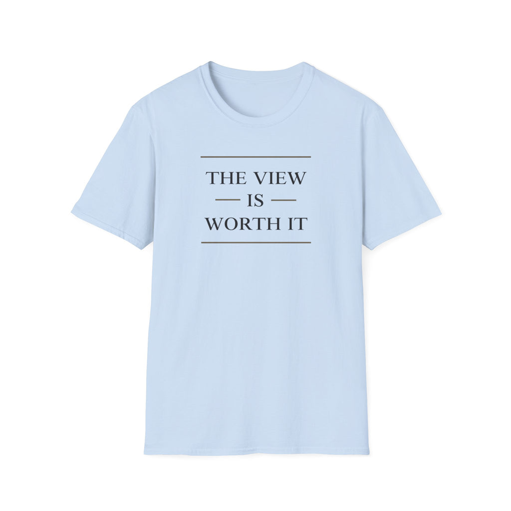 The View is Worth It T-Shirt