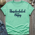 Unschedule Happy Tee