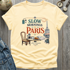Paris Mornings T-Shirt
