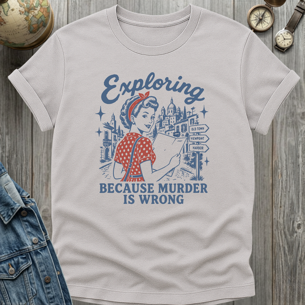 Exploring Murder T-Shirt