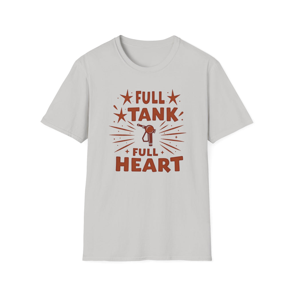 Full Tank Full Heart T-Shirt