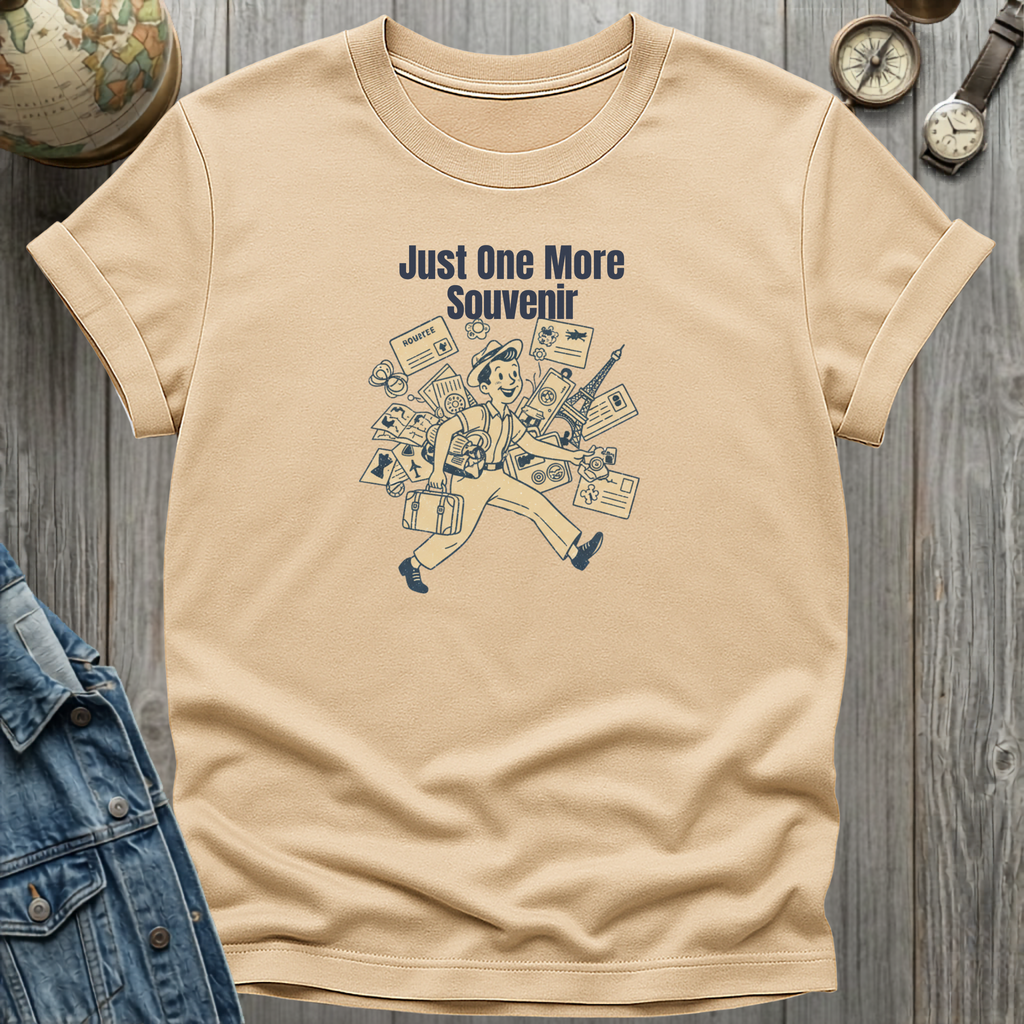 One More Souvenir T-Shirt