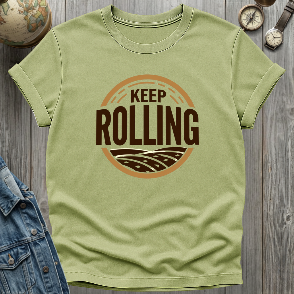 Keep Rolling T-Shirt