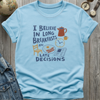 Long Breakfasts T-Shirt