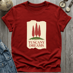 Tuscany Dreams T-Shirt