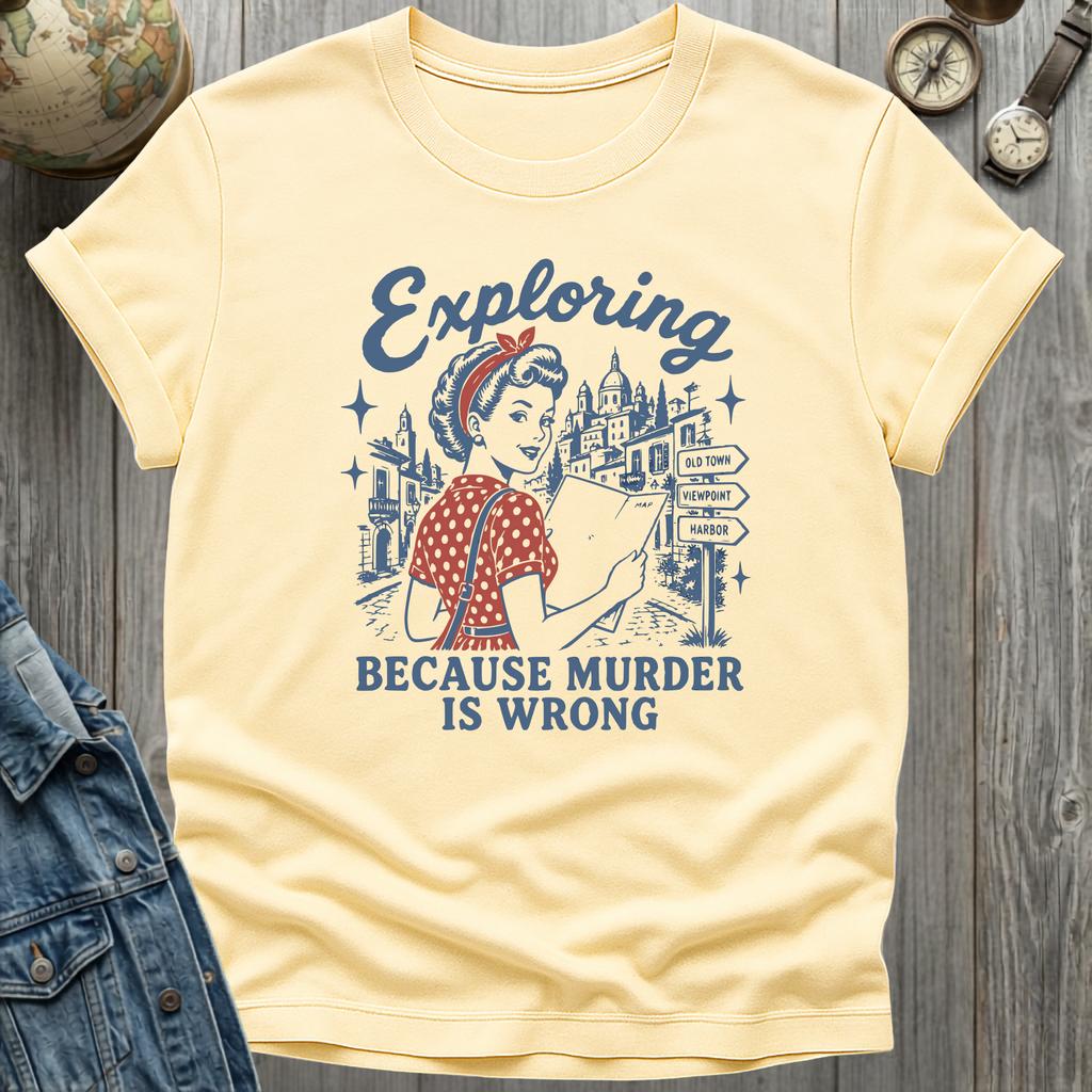 Exploring Murder T-Shirt