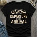 Delay Departure T-Shirt
